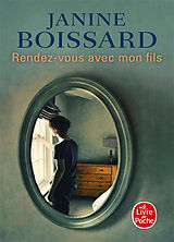 Broschiert Rendez-vous avec mon fils von Janine Boissard