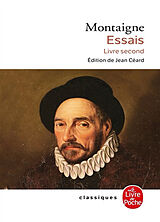 Broché Essais. Vol. 2. Livre second de Michel de Montaigne