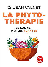 Broché Phytothérapie : se soigner par les plantes de Jean (1920-1996) Valnet