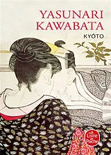 Broschiert Kyôto von Yasunari Kawabata