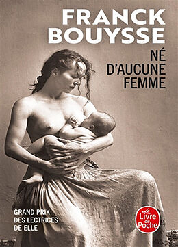 Couverture cartonnée Né d'aucune femme de Franck Bouysse