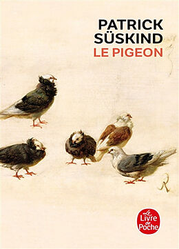 Broché Le pigeon : récit de Patrick Süskind