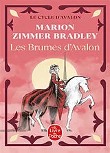 Broschiert Les dames du lac. Vol. 2. Les brumes d'Avalon von Marion Zimmer Bradley