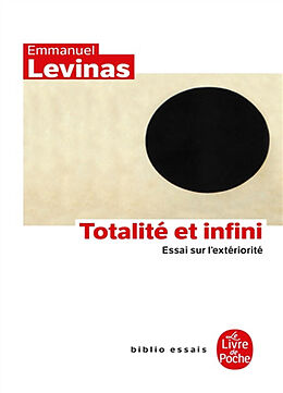 Broché Totalité et infini : essai sur l'extériorité de Emmanuel (1906-1995) Levinas