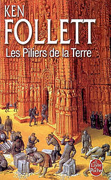 Broché Les piliers de la terre de Ken Follett