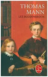 Broschiert Les Buddenbrook : le déclin d'une famille von Thomas Mann