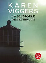 Broschiert La mémoire des embruns von Karen Viggers