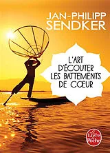 Broschiert L'art d'écouter les battements de coeur von Jan-Philipp Sendker
