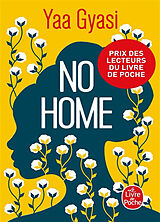 Broschiert No home von Yaa Gyasi