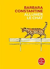 Broschiert Allumer le chat von Barbara Constantine