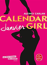 Broché Calendar girl. Janvier de Audrey Carlan