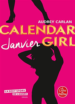 Broché Calendar girl. Janvier de Audrey Carlan