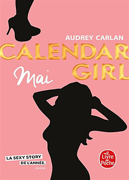Broché Calendar girl. Mai de Audrey Carlan