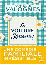 Kartonierter Einband En voiture, Simone! von Aurélie Valognes