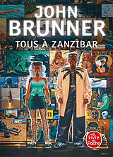 Broschiert Tous à Zanzibar von John Brunner