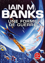 Broché Une forme de guerre de Iain Banks