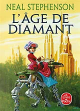 Broschiert L'âge de diamant ou Le manuel illustré d'éducation pour jeunes filles von Neal Stephenson