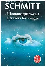 Broschiert L'homme qui voyait à travers les visages von Eric-Emmanuel Schmitt