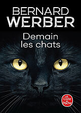 Broché Demain les chats de Bernard Werber