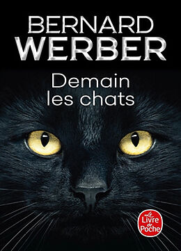 Couverture cartonnée Demain les chats de Bernard Werber