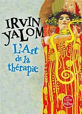 Broschiert L'art de la thérapie : essai von Irvin Yalom
