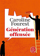 Broschiert Génération offensée : de la police de la culture à la police de la pensée von Caroline Fourest