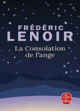 Broschiert La consolation de l'ange von Frédéric Lenoir