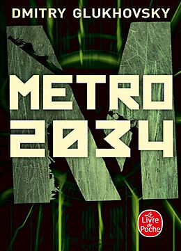 Broschiert Métro 2034 von Dmitri Glokhovski