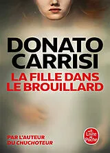 Broschiert La fille dans le brouillard von Donato Carrisi