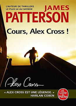Broché Cours, Alex Cross ! de James Patterson