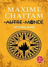 Broschiert Autre-monde. Vol. 6. Neverland von Maxime Chattam