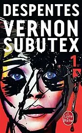 Kartonierter Einband (Kt) Vernon subutex 01 von Virginie Despentes