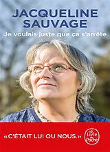 Broschiert Je voulais juste que ça s'arrête von Jacqueline Sauvage