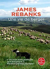 Broschiert Une vie de berger von James Rebanks