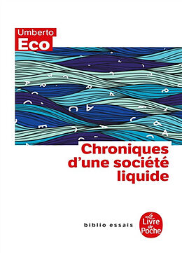 Broché Chroniques d'une société liquide de Umberto Eco