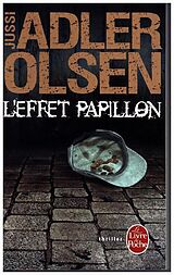 Broschiert Les enquêtes du département V. Vol. 5. L'effet papillon : la cinquième enquête du département V von Jussi Adler-Olsen