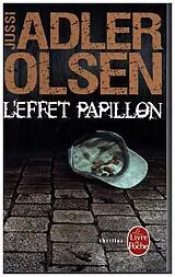  Les enquêtes du département V. Vol. 5. L'effet papillon : la cinquième enquête du département V von Jussi Adler-Olsen