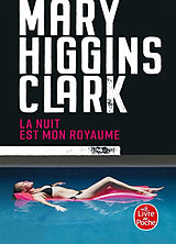 Broschiert La nuit est mon royaume von Mary Higgins Clark