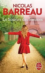Kartonierter Einband Le sourire des femmes von Nicolas Barreau