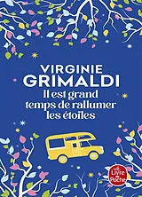 Kartonierter Einband Il est grand temps de rallumer les étoiles von Virginie Grimaldi