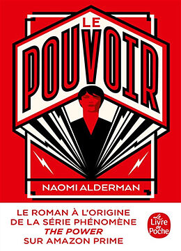 Broschiert Le pouvoir von Naomi Alderman