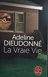 Kartonierter Einband La vraie vie von Adeline Dieudonné