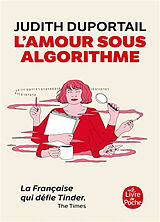 Broschiert L'amour sous algorithme von Judith Duportail