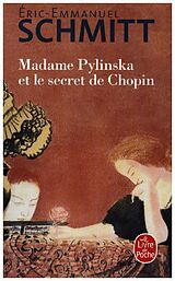 Kartonierter Einband Madame Pylinska et le secret de Chopin von Éric-Emmanuel Schmitt