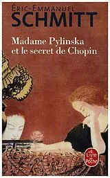 Kartonierter Einband (Kt) Madame Pylinska et le secret de Chopin von Éric-Emmanuel Schmitt