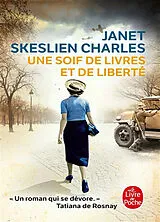 Broschiert Une soif de livres et de liberté von Janet Skeslien Charles