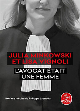 Broché L'avocat était une femme : le procès de leur vie de Julia; Vignoli, Lisa Minkowski