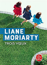 Broschiert Trois voeux von Liane Moriarty