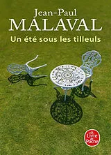 Broschiert Un été sous les tilleuls von Jean-Paul Malaval