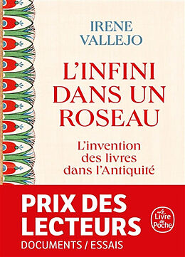 Broschiert L'infini dans un roseau : l'invention des livres dans l'Antiquité von Irene Vallejo